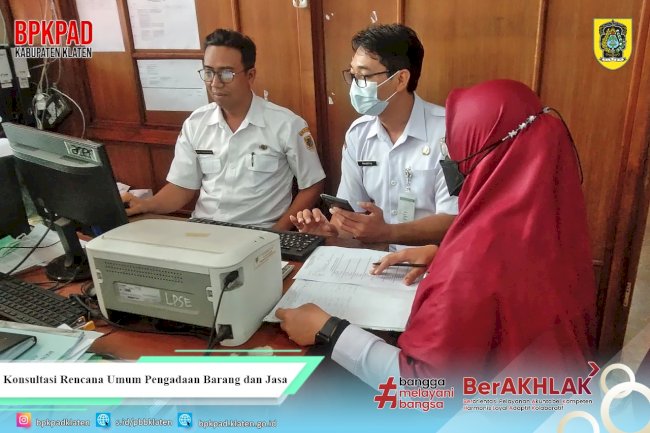 Konsultasi Terkait Rencana Umum Pengadaan Barang Dan Jasa Ke Bagian Layanan Pengadaan Barang Dan Jasa Kabupaten Klaten