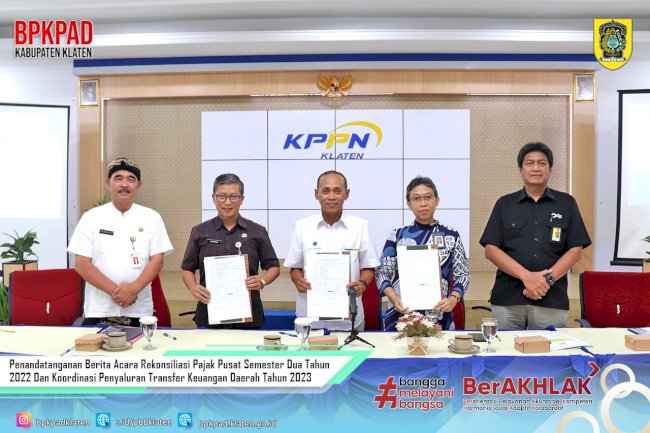 Penandatanganan Berita Acara Rekonsiliasi Pajak Pusat Semester Dua Tahun 2022 Dan Koordinasi Penyaluran Transfer Keuangan Daerah Tahun 2023