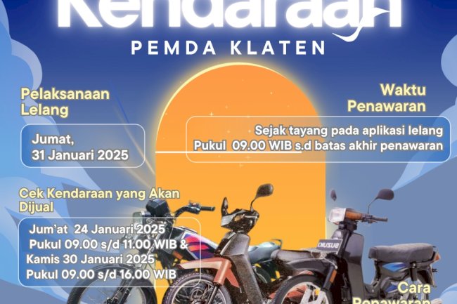 Pelaksanaan Dan Tata Cara Lelang Kendaraan Dinas Pemda Klaten Tahun 2025 Part 1