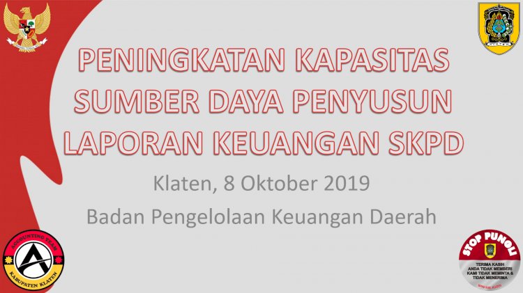 Peningkatan Kapasitas penyusun Laporan Keuangan SKPD