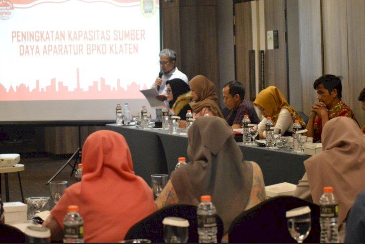 Peningkatan Kapasitas Sumber Daya Aparatur BPKD Kabupaten Klaten