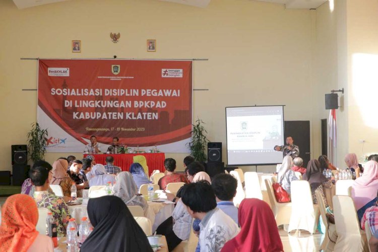 Sosialisasi Disiplin Pegawai Di Lingkungan BPKPAD Kabupaten Klaten