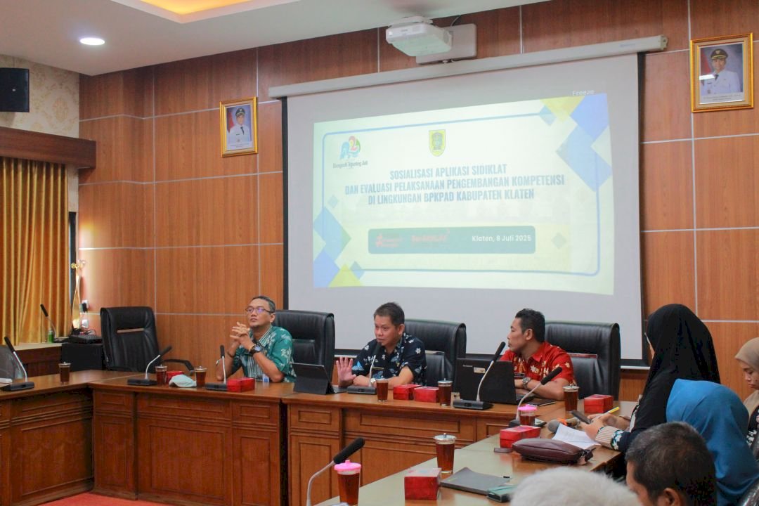 Sosialisasi Aplikasi SiDiklat Dan Evaluasi Pelaksanaan Pengembangan Kompetensi Di Lingkungan BPKPAD Kabupaten Klaten